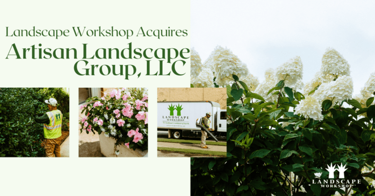 Landscape Workshop Acquires Artisan Landscape Group, LLC