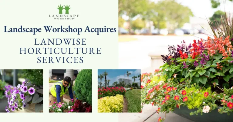 Landscape Workshop Acquires Landwise Horticulture Services